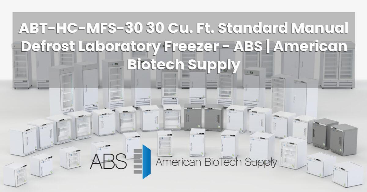 ABT-HC-MFS-30 30 Cu. Ft. Standard Manual Defrost Laboratory
