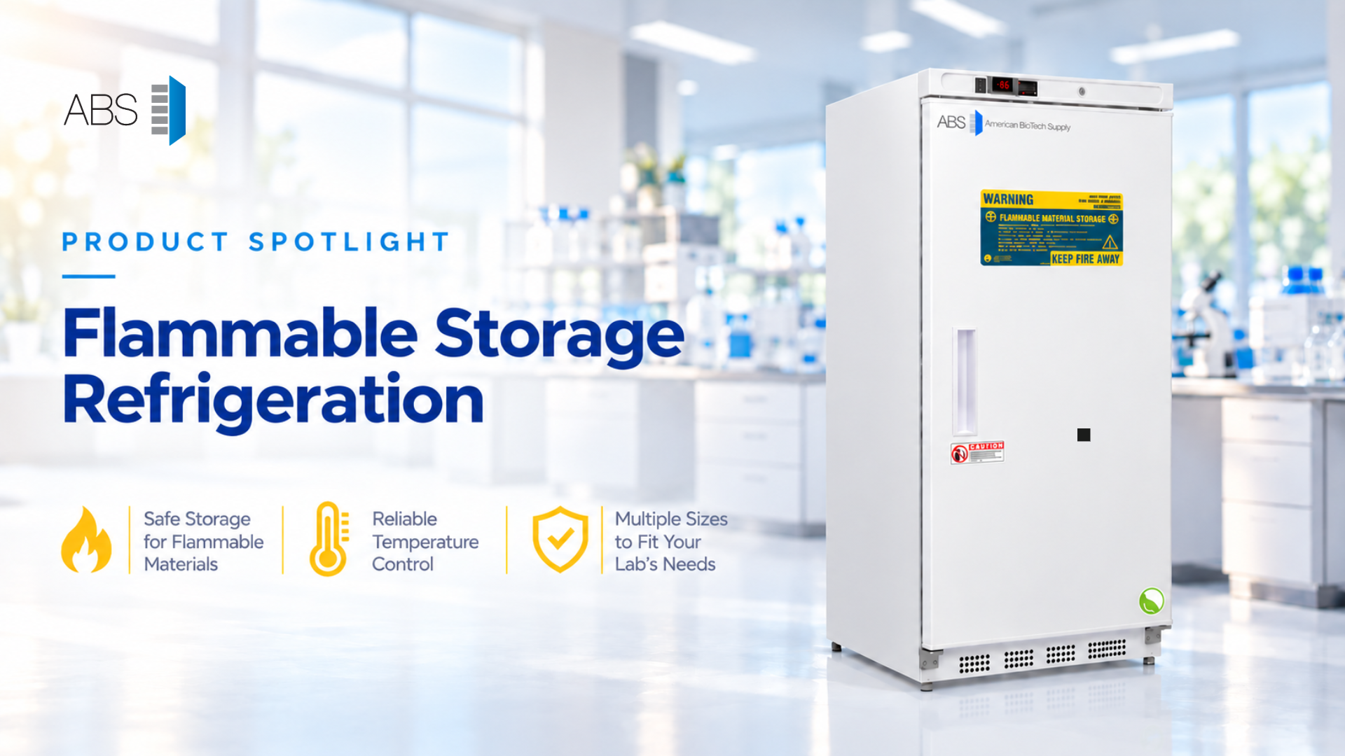 Document Accessibility Storage ABS Flammable Storage Refrigeration - ABS | American Biotech Supply